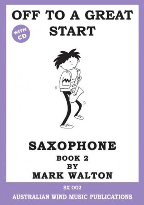 OFF TO A GREAT START - ALTO SAX BK 2