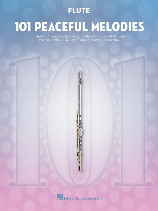 101 PEACEFUL MELODIES FOR FLUTE