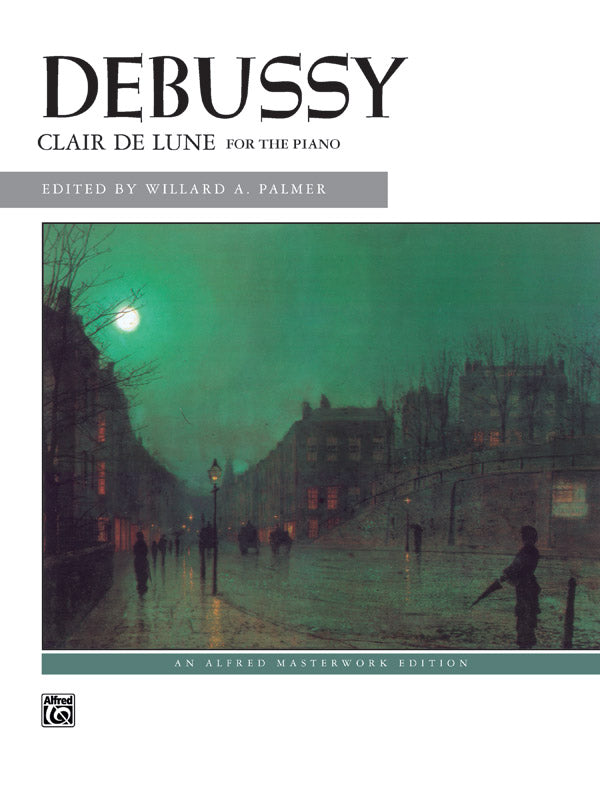 ALFREDS DEBUSSY: CLAIR DE LUNE