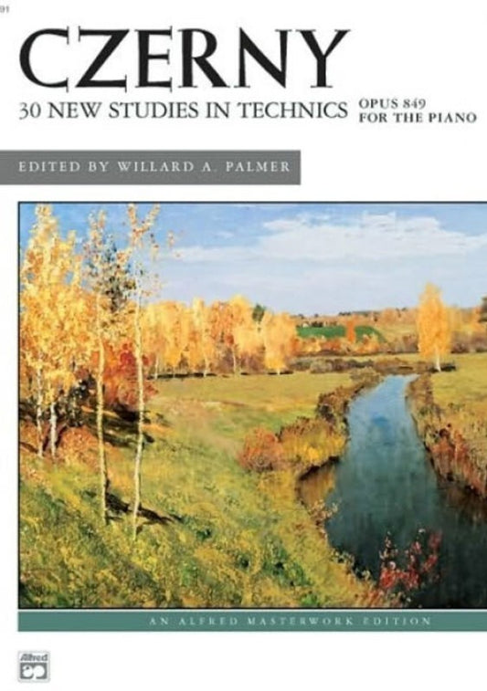 ALFRED CZERNY 30 NEW STUDIES IN TECHNIQUE, OP. 849