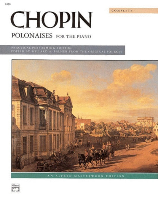 ALFRED CHOPIN POLONAISES (COMPLETE) PIANO