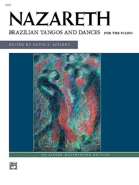 ALFRED NAZARETH BRAZILIAN TANGOS AND DANCES
