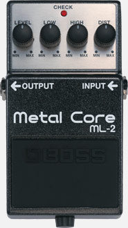 BOSS ML-2 METAL CORE PEDAL