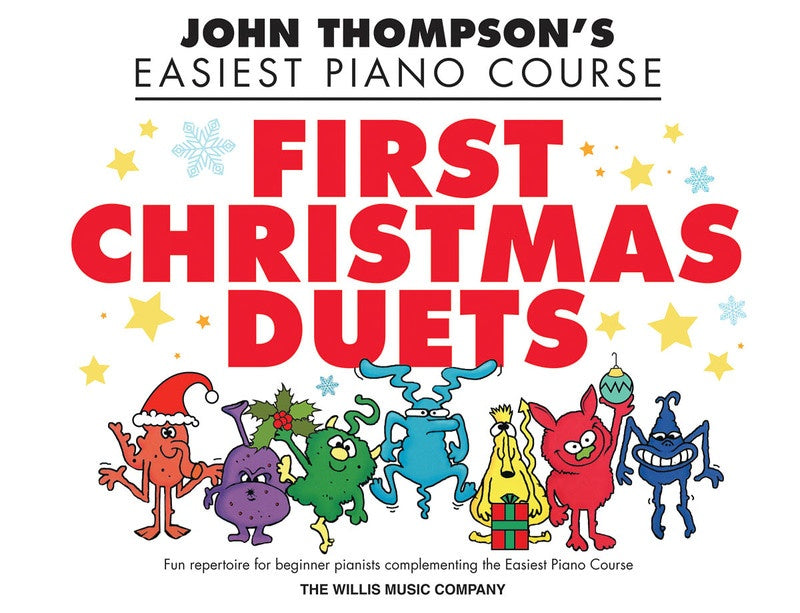 JOHN THOMPSONS EASIEST PIANO COURSE FIRST CHRISTMAS DUETS