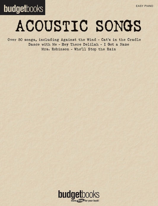 BUDGET BOOKS ACOUSTIC SONGS - EASY PIANO