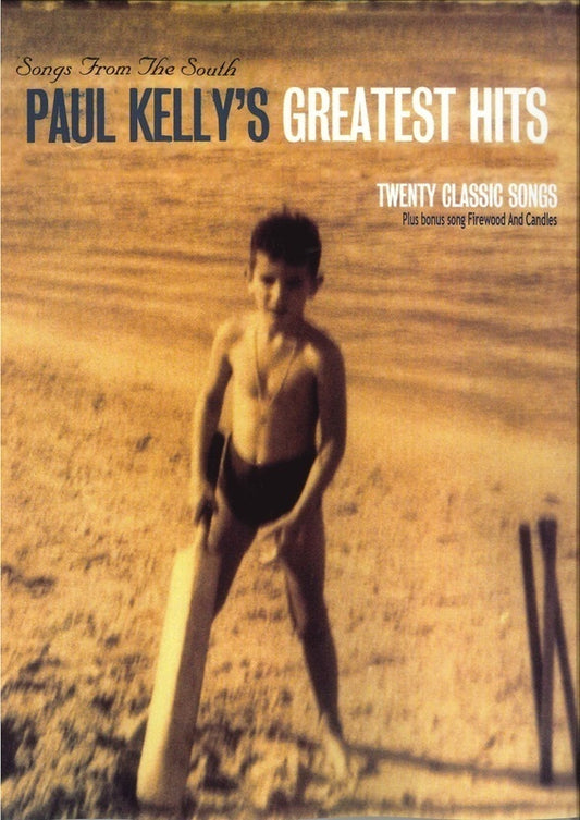 PAUL KELLY'S GREATEST HITS