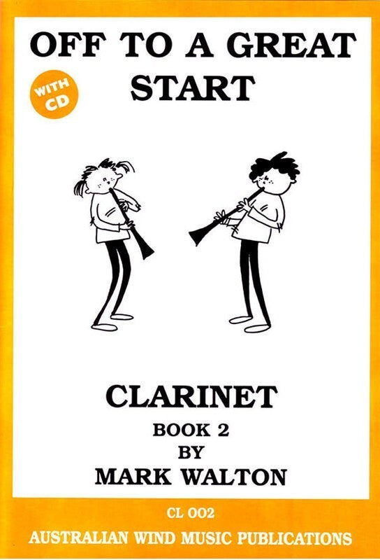 OFF TO A GREAT START - CLARINET BK2/CD