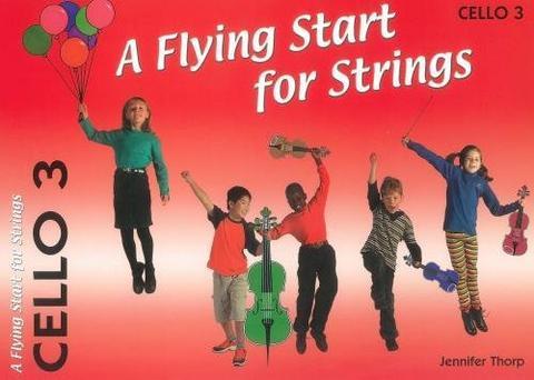 FLYING START FOR STRINGS - CELLO BK3