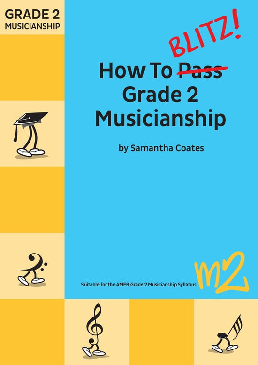 HOW TO BLITZ GR 2 MUSICIANSHIP