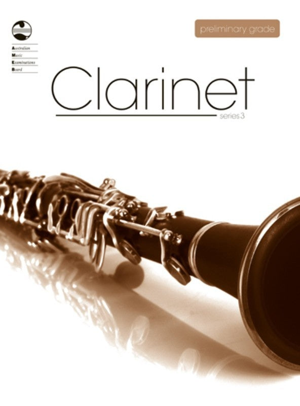 AMEB CLARINET PRELIMINARY SERIES 3