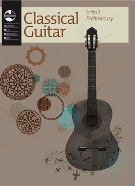 AMEB CLASSICAL GUITAR PRELIM GR SERIES 2