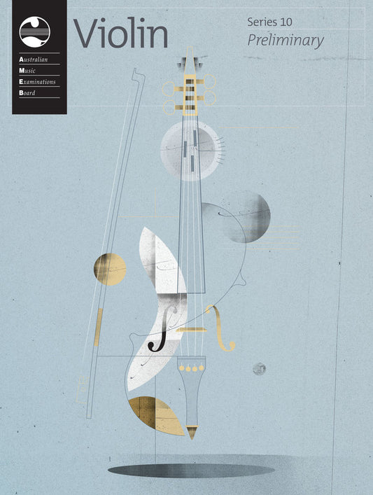 AMEB VIOLIN PRELIMINARY SERIES 10